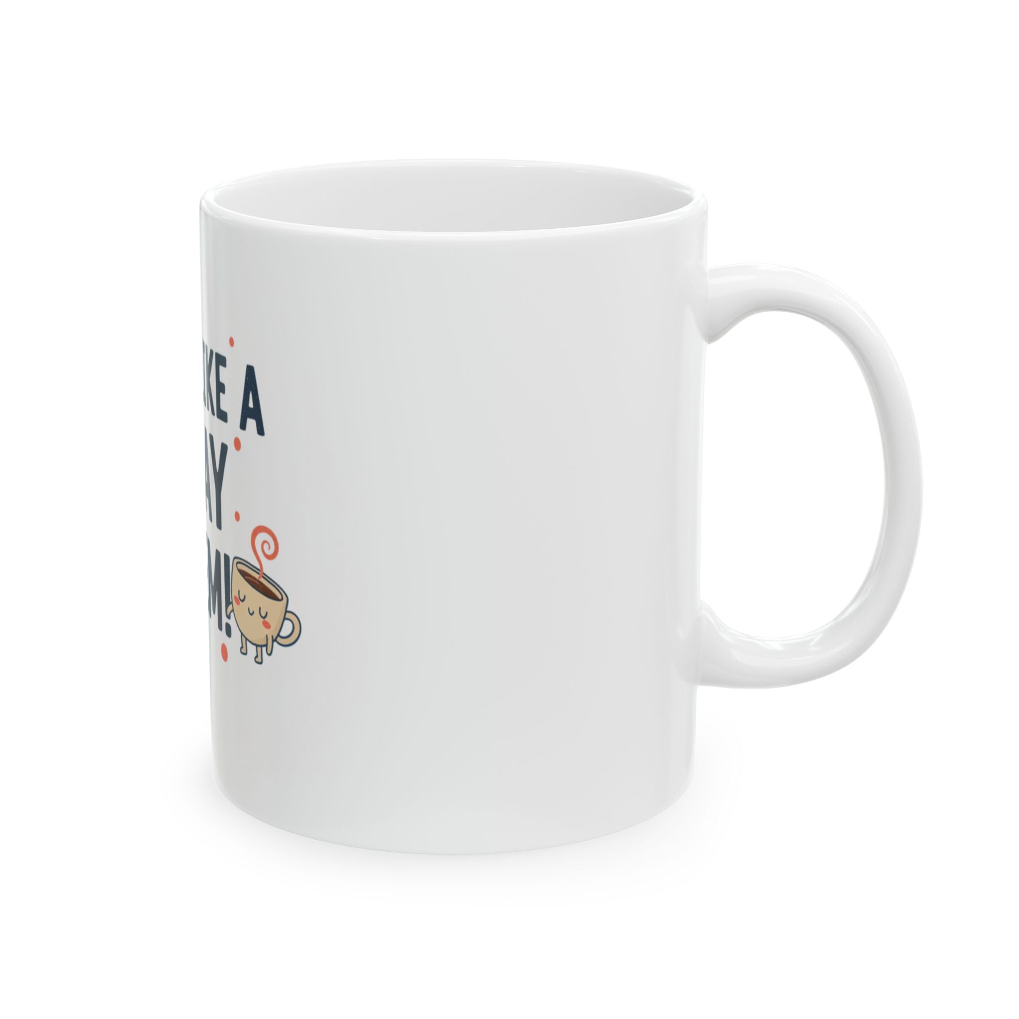 Sounds Like a Monday Problem Mug | Ceramic Coffee Cup 11oz 15oz