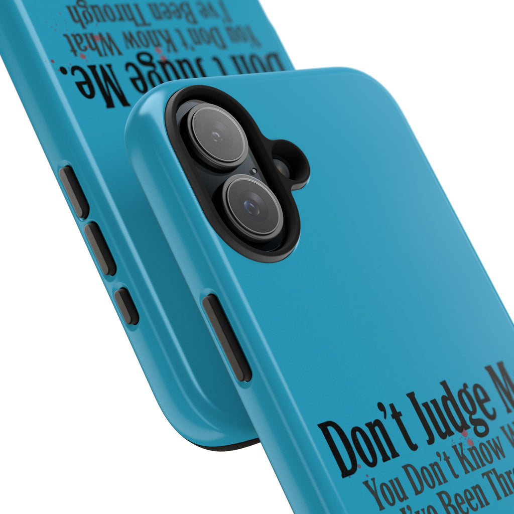 Don't Judge Me Quote Tough phone case | Tough Phone Case, teal typography