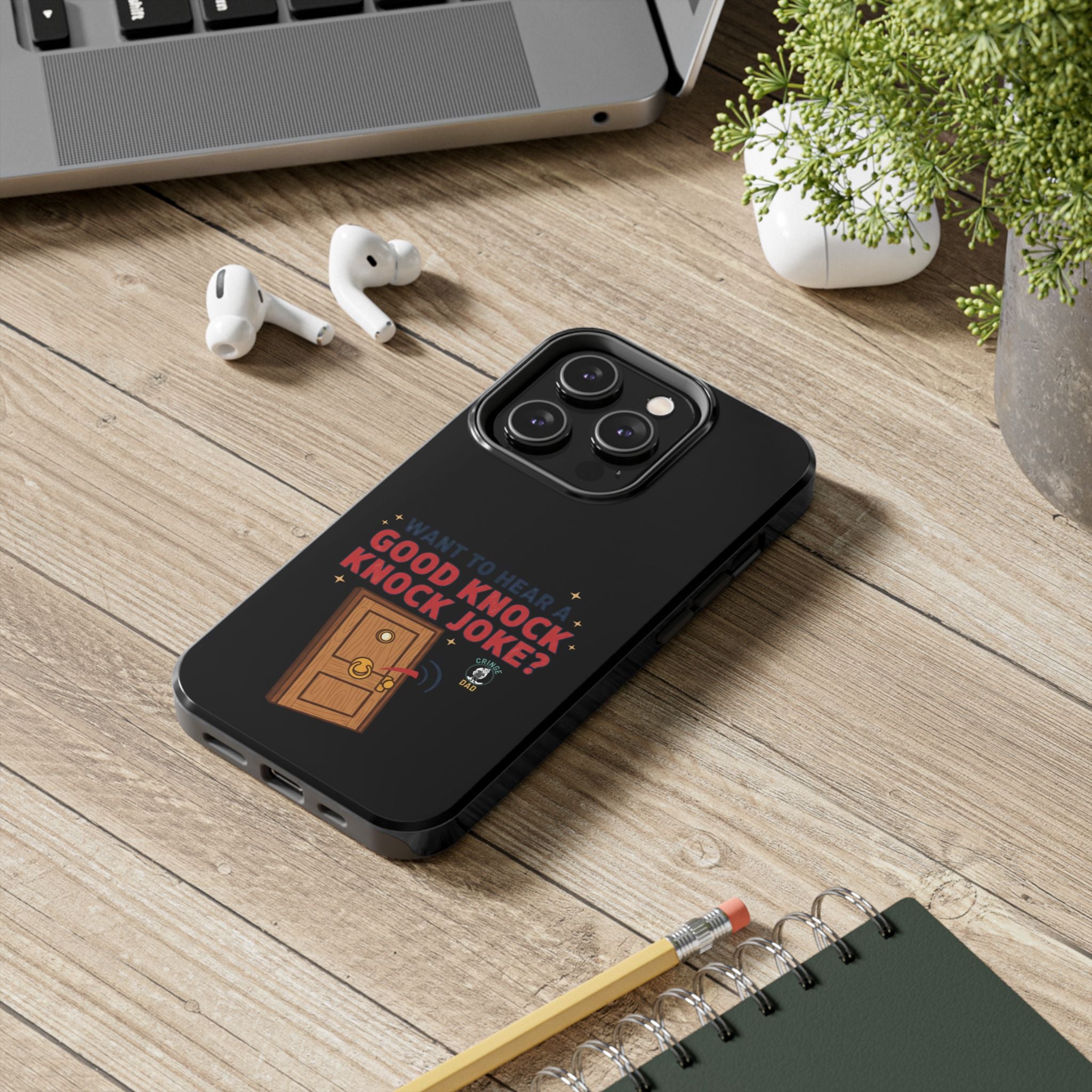 Want To Hear A Good Knock Knock Joke Phone Case | Tough Phone Case