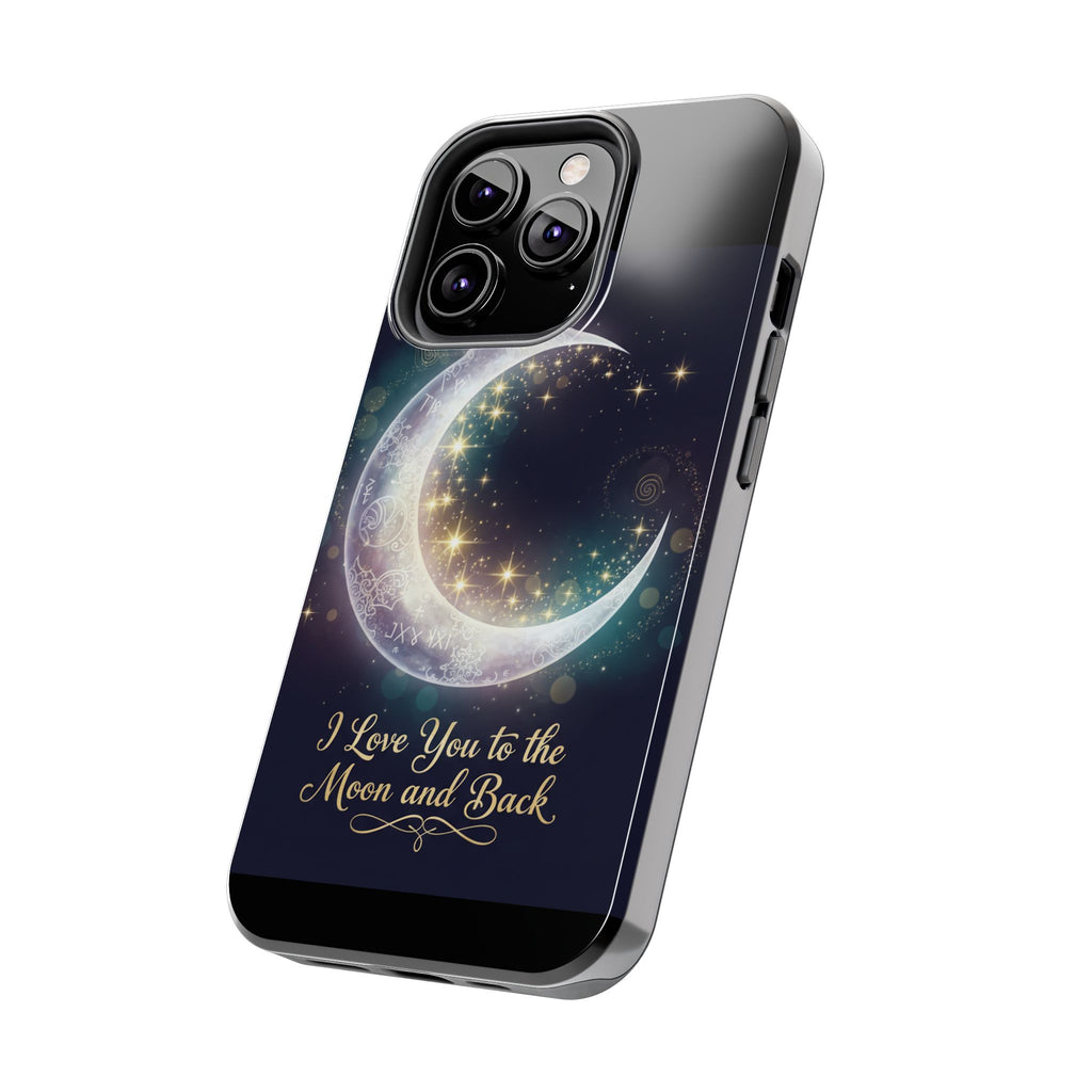 I Love You to the Moon and Back iPhone Case | Moon and Stars Tough Case