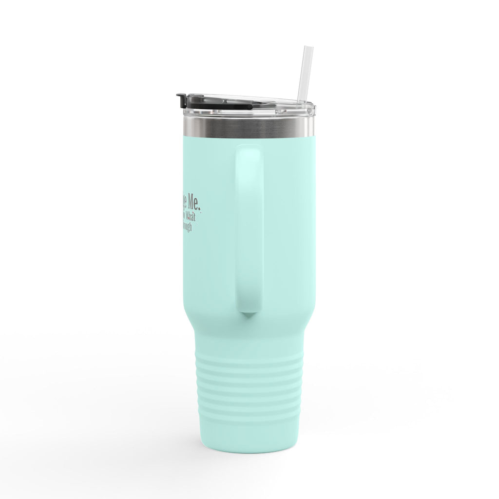 Don't Judge Me 40oz Insulated Tumbler