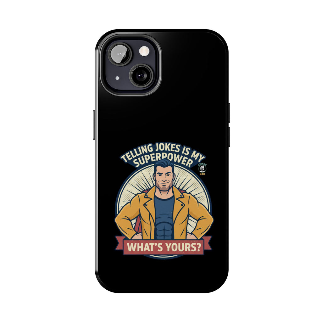 Telling Jokes Is My Superpower Phone Case | Humorous Man Illustration
