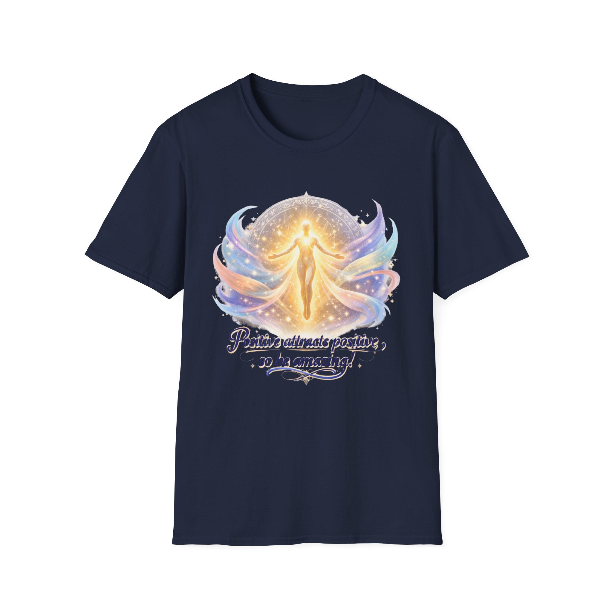 "Positive attracts positive, so be amazing!"- Positive Energy Graphic T-Shirt