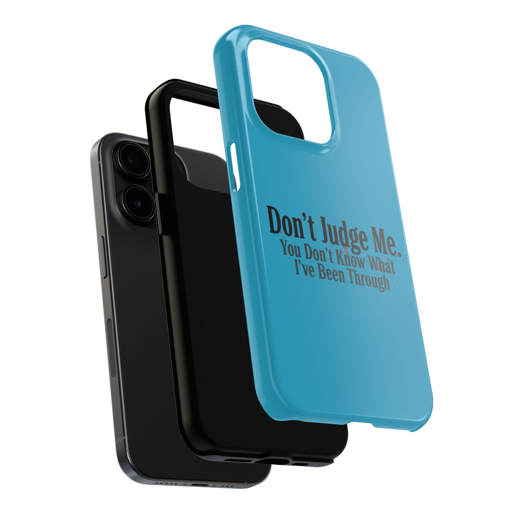 Don't Judge Me Quote Tough phone case | Tough Phone Case, teal typography